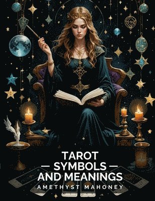 bokomslag Tarot Cards Symbols and Meanings