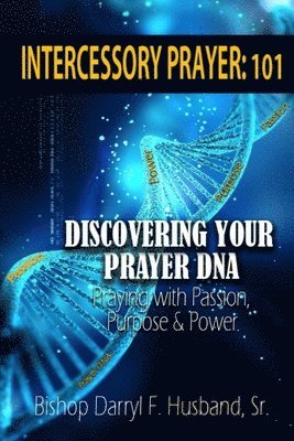 Discovering Your Prayer DNA 1