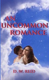 bokomslag An Uncommon Romance