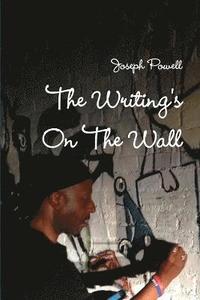 bokomslag The Writing's On The Wall