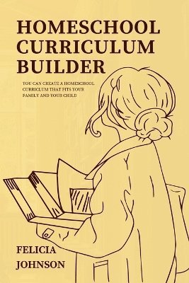 Homeschool Curriculum Builder 1