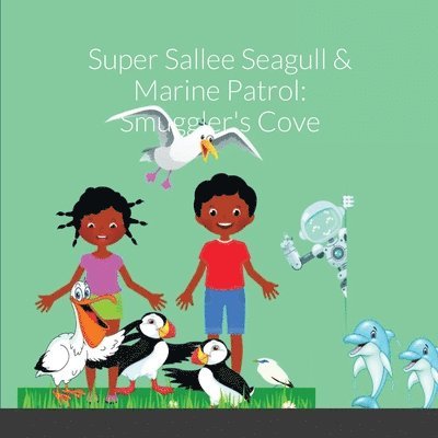 Super Sallee Seagull and Marine Patrol 1