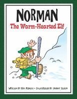 bokomslag NORMAN the Warm-Hearted Elf