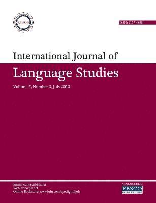 International Journal of Language Studies (IJLS) - volume 7(3) 1