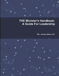 bokomslag THE Minister's Handbook: A Guide For Leadership
