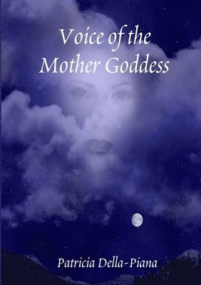 Voice of the Mother Goddess 1