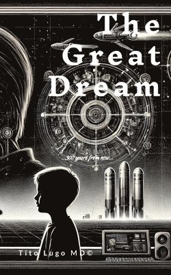 The Great Dream 1