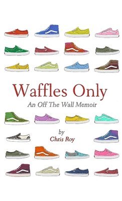 Waffles Only