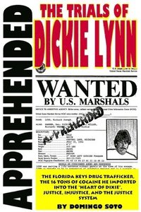 bokomslag Apprehended: The Trials of Dickie Lynn