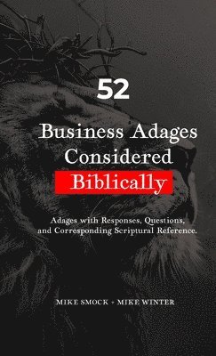 bokomslag 52 Business Adages Considered Biblically