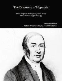 bokomslag The Complete Writings of James Braid