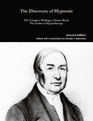 The Complete Writings of James Braid 1
