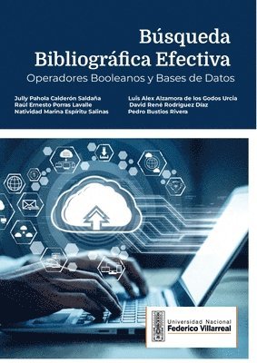 bokomslag Búsqueda Bibliográfica Efectiva: Operadores Booleanos y Bases de Datos.