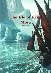 bokomslag The Isle of Kishi Mora