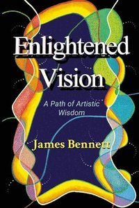 bokomslag Enlightened Vision