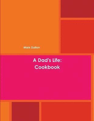 Dad's Life
