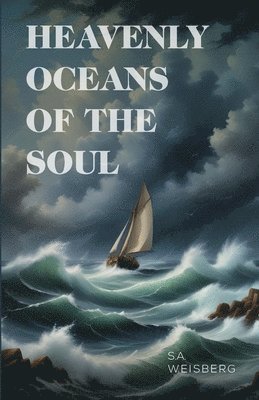 Heavenly Oceans of the Soul 1