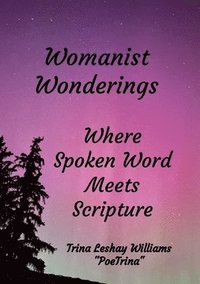 bokomslag Womanist Wonderings