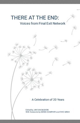 Jim Van Buskirk, Jim van Buskirk - There at the End, Häftad