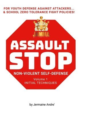 bokomslag Jermaine Andre's Assault Stop Volume 1