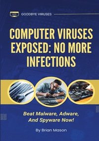 bokomslag Computer Viruses Exposed
