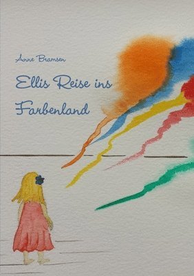 bokomslag Ellis Reise ins Farbenland