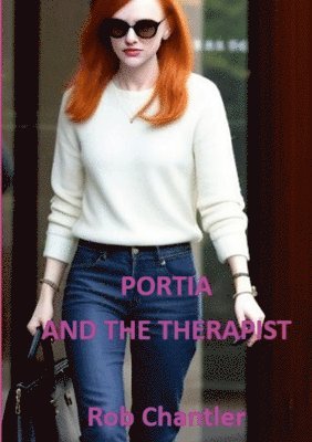 Portia and the Therapist 1