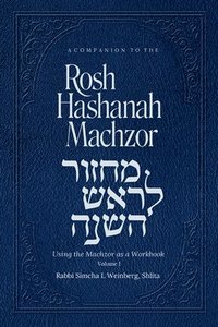 bokomslag A Companion To The Rosh Hashanah Machzor