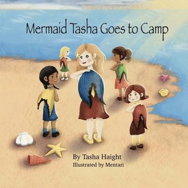 bokomslag Mermaid Tasha Goes to Camp