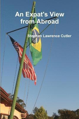 An Expat's View from Abroad 1