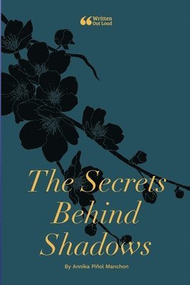 Secrets Behind Shadows