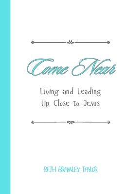 Beth Taylor - Come Near, Häftad