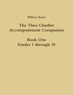 bokomslag The Theo Charlier Accompaniment Companion No. 1