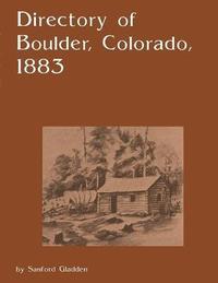 bokomslag Directory of Boulder, Colorado 1883