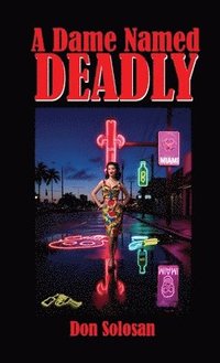 bokomslag Dame Named Deadly