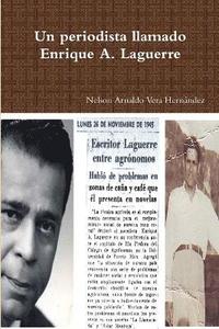 bokomslag Un periodista llamado Enrique A. Laguerre