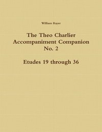 bokomslag The Theo Charlier Accompaniment Companion No. 2