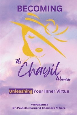 Becoming the Chayil Woman 1