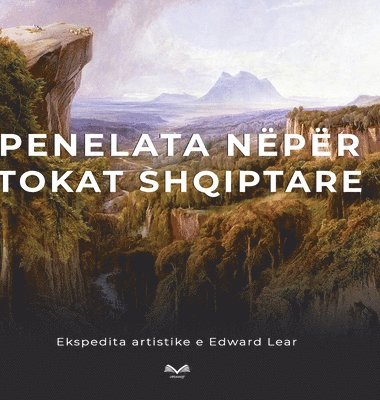 Jonathan Bristow - Penelata nëpër tokat shqiptare, Inbunden