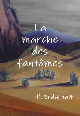Marche DES Fantomes 1