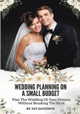 bokomslag Wedding Planning On A Small Budget