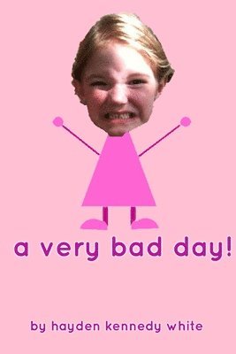 Kerry White - Very Bad Day!, Häftad