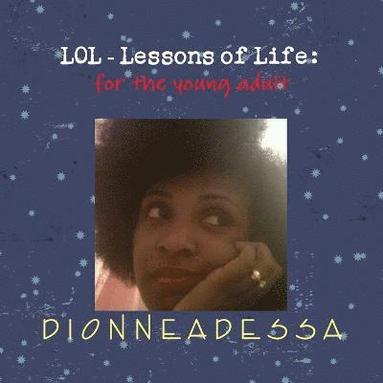 bokomslag LOL-Lessons of Life: For the Young Adult