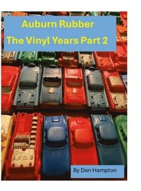 bokomslag Auburn Rubber the Vinyl Years Part 2