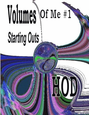 Hod Doering - Volumes of Me #1, Häftad