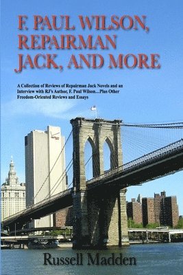 F. Paul Wilson, Repairman Jack, and More 1