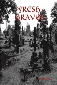 bokomslag Fresh Graves