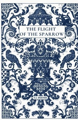 bokomslag The Flight of The Sparrow