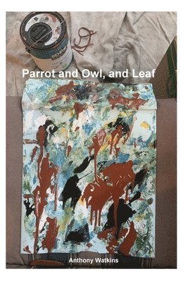Parrot, The Owl, and Leaf