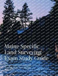 bokomslag Maine Specific Land Surveying Exam Study Guide